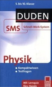 Duden Lernhilfen SMS (Schnell-Merk-System) - erg&auml;nzend zum Unterricht