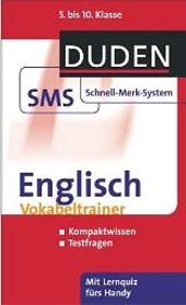Duden Lernhilfen SMS (Schnell-Merk-System) - erg&auml;nzend zum Unterricht