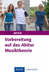 Manz Musik Lernhilfe f&uuml;r die Oberstufe
