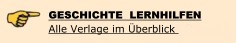 Geschichte  Lernhilfen im &Uuml;berblick