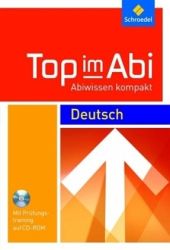 Tob im Abi : Abi Lernhilfe Deutsch