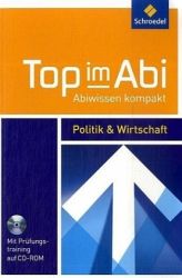 Tob im Abi : Lernhilfe Politik und Wirtschaft