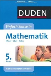 Mathe Lernhilfen von Stark f&uuml;r den Einsatz in der weiterf�hrenden Schule, Klasse 5-10 -erg&auml;nzend zum Matheunterricht