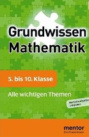 Mathe Lernhilfen von Stark f&uuml;r den Einsatz in der weiterf&uuml;hrenden Schule, Klasse 5-10 -erg&auml;nzend zum Matheunterricht