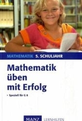 Mathe Lernhilfen von Stark f&uuml;r den Einsatz in der weiterf�hrenden Schule, Klasse 5-10 -erg&auml;nzend zum Matheunterricht