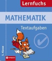Mathe Lernhilfen von Stark f&uuml;r den Einsatz in der weiterf�hrenden Schule, Klasse 5-10 -erg&auml;nzend zum Matheunterricht