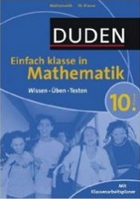 Mathe Lernhilfen von Stark f&uuml;r den Einsatz in der weiterf�hrenden Schule, Klasse 5-10 -erg&auml;nzend zum Matheunterricht