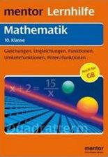 Mathe Lernhilfen von Stark f&uuml;r den Einsatz in der weiterf�hrenden Schule, Klasse 5-10 -erg&auml;nzend zum Matheunterricht