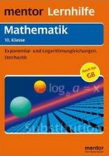 Mathe Lernhilfen von Stark f&uuml;r den Einsatz in der weiterf�hrenden Schule, Klasse 5-10 -erg&auml;nzend zum Matheunterricht
