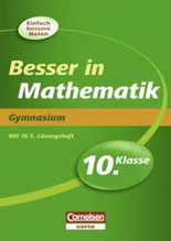 Mathe Lernhilfen von Cornelsen f&uuml;r den Einsatz in der weiterf&uuml;hrenden Schule, Klasse 10 -erg&auml;nzend zum Matheunterricht