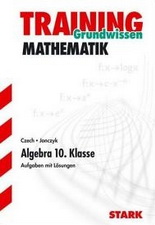 Mathe Lernhilfen von Stark f&uuml;r den Einsatz in der weiterf�hrenden Schule, Klasse 5-10 -erg&auml;nzend zum Matheunterricht