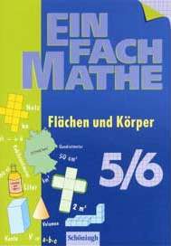 Einfach Mathe - Mathe Lernhilfen vom Sch&ouml;ningh Verlag