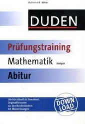 Analysis Abitur Training - �bungsaufgaben mit Musterl�sungen
