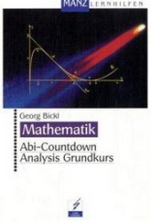 Analysis Abitur Training - �bungsaufgaben mit Musterl�sungen