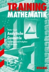 Analytische Geometrie und Lineare Algebra - �bungsaufgaben mit Musterl�sungen