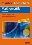  Mathe Lernhilfen Analysis f&uuml;r den Grundkurs/Leistungskurs  in der Oberstufe