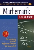 Mathematik Lernhilfe 7./8. Klasse. Schwerpunkt Geometrie