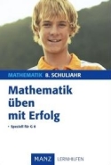 Manz Verlag: Mathe Lernhilfe, 8. Schuljahr
