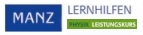 Physik Lernhilfen vom Manz Verlag