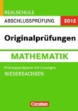 Cornelsen Verlag. Realschule Abschlusspr&uuml;fung 2012