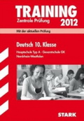 Deutsch. Zentrale Prüfung Realschule Stark Verlag. Realschulabschluss 2012 - Originale Prüfungsaufgaben