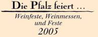 Weinfestkalender Juli 2005