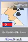 Sozialkunde Unterrichtsmaterial. Der Konflikt in Nordkorea