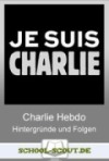 Sozialkunde Unterrichtsmaterial. Charlie Hebdo