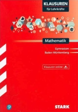Mathematik Klausuren für Lehrkräfte - Mathematik - BaWü