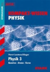 Physik Lernhilfen erg&auml;nzend zum Unterricht in Physik