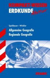Sch&uuml;ler Kompaktwissen Abitur. Erdkunde. Allgemeine Geografie
