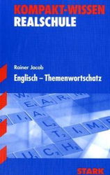 Kompaktwissen Englisch -  f&uuml;r die Mittelstufe/Sekundarstufe I, erg&auml;nzend zum Unterricht