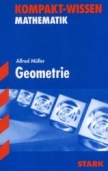 Sch&uuml;ler Kompaktwissen Mathematik- Geometrie