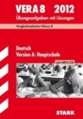 VERA 2012. Deutsch Vergleichsarbeiten Hauptschule Klasse 8