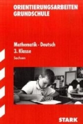 VERA 2011. Vergleichsarbeiten Deutsch Mathematik. Klasse 3
