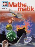 Was ist was: Mathematik