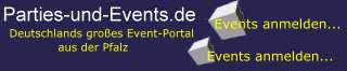 Party Pics, Bilder von Events und Event-INFOS bei Deutschlands Portal f�r Events aus der Pfalz -- hier klicken...