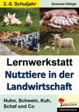 Biologie Kopiervorlagen. Nutztiere in der Landwirtschaft. Kohl Verlag