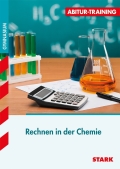 Rechnen in der Chemie. &Uuml;bungsaufgaben mit L&ouml;sungen