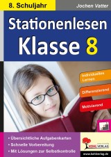 Deutsch Kopiervorlagen vom Kohl Verlag- Stationenlesen Klasse 8