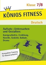 Deutsch Lernhilfe. Aufsatz - untersuchen & gestalten - ergänzend zum Deutschunterricht