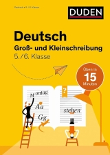 Deutsch Lernhilfe. Übungen mit Lösungen, Klasse 5/6 -ergänzend zum Deutschunterricht