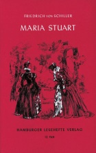 Maria Stuart. Leseheft