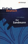 Der Sandmann. E. T. A. Hoffmann