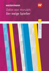 Der ewige Spießer. Deutsch Landesabitur Textausgabe