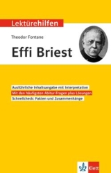 Effi Briest. Interpretationshilfe - ergänzend zum Deutschunterricht in der Oberstufe