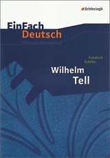 Wilhelm Tell von Friedrich Schiller