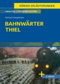 Bahnwrter Thiel - ausführliche Interpretation