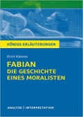 Fabian. Geschichte eines Moralisten - ausführliche Interpretation