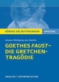 Goethes Faust - ausführliche Interpretation